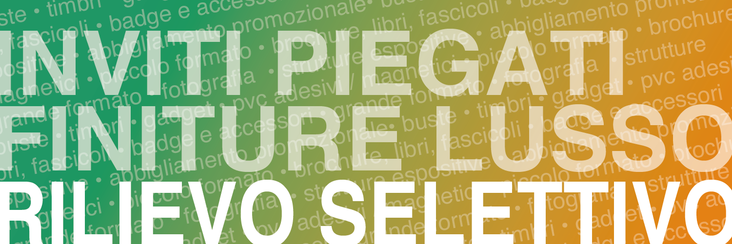 INVITI_PIEGATI_RILIEVO_SELETTIVO INVITI_PIEGATI_RILIEVO_SELETTIVO